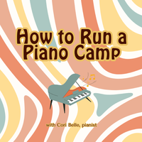How to Run a Piano Camp webinar