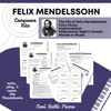 Composer Kit: Felix Mendelssohn