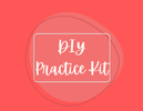 DIY Practice Kit