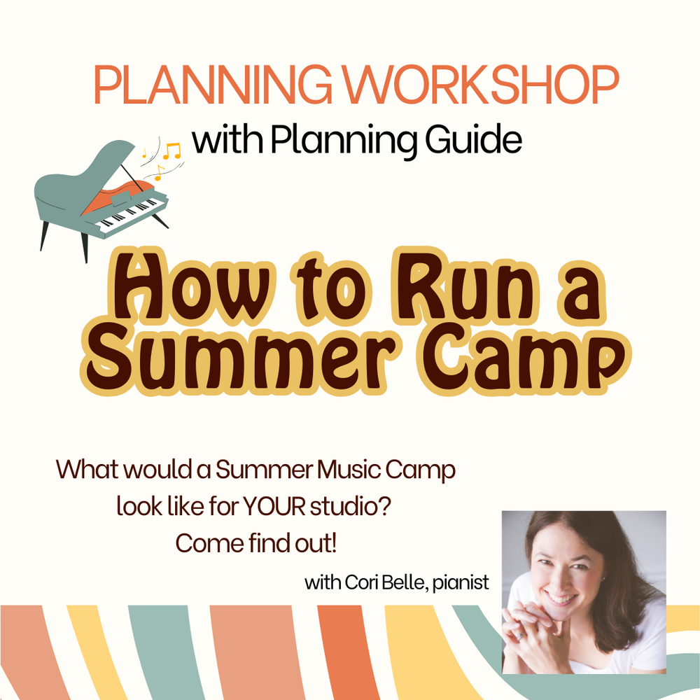 how to run a summer camp planning workshop for piano teachers