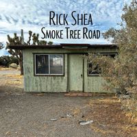 Smoke Tree Road by Rick Shea