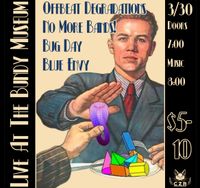 Offbeat Degradations / No More Bands / Bug Day / Blue Envy