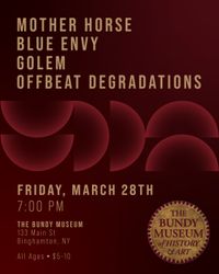Mother Horse / Blue Envy / Golem / Offbeat Degradations