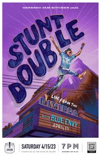 Stunt Double w/ Blue Envy
