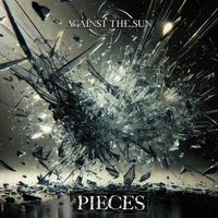Pieces by Against The Sun