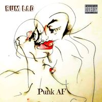 Punk AF by Rum Lad