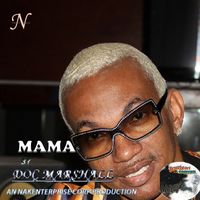 mama by doc marshall
