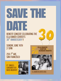 Benefit Concert for the Ella Baker Center 