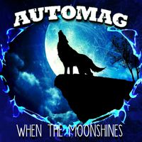When The Moonshines by Automag