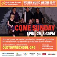 Come Sunday at the Old Town School of Folk Muisic