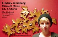 Lindsay Weinberg, Midnight Moxie, Lily & Charlie at the Hideout