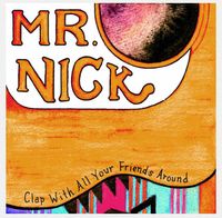 Mr. Nick album release show