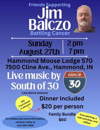 South of 30 Benefit Concert for Jim Balczo