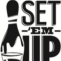 Set Em Up Lanes and Lounge!