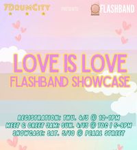 Flashband Showcase: Love is Love