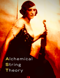 Alchemical String Theory - Monthly String Jam