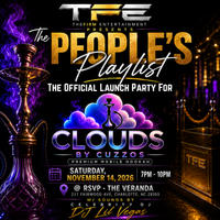 The People's Playlist - Official Launch Party of Clouds By Cuzzos Premium Mobile Hookah