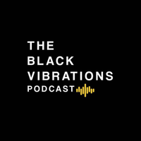 The Black Vibrations - Podcast Interview 