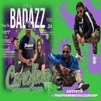 It's a BAD AZZ Carolina Showcase