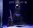 Leave Your Hat On - CD