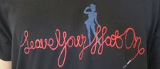 Leave Your Hat On T-Shirt