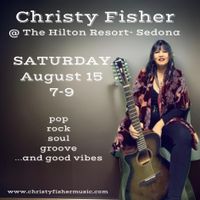 Christy Fisher @ The Hilton Resort- Sedona 