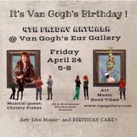 Christy Fisher @ Van Gogh’s Ear Gallery 