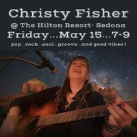 Christy Fisher @ The Hilton Resort-Sedona