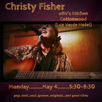 Christy Fisher @ BV’s Kitchen- Cottonwood