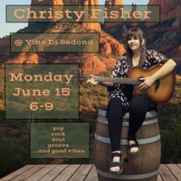 Christy Fisher @ Vino Di Sedona