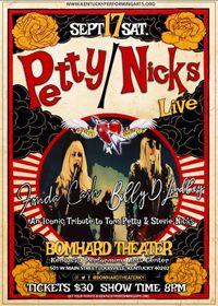 In Kentucky, PETTY NICKS The Iconic Tribute to TOM PETTY & STEVIE NICKS 