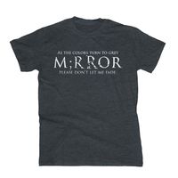 T Shirt - M;rror, M;rror