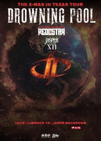 Drowning Pool, Reddstar, Cody Jasper, and LABOR XII