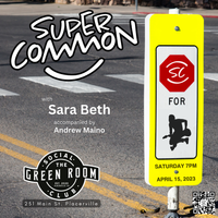 Supercommon with Sara Beth/Andrew Maino