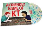 A Friendly Game of KT - Multi -Colored Splatter Vinyl