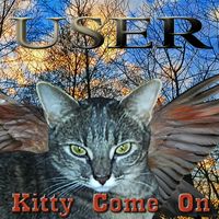 Free Download of "Kitty Come On" For Subscribers by USER
