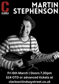 Martin Stephenson Solo