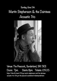Martin Stephenson & the Daintees Acoustic Trio