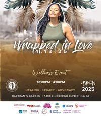 Wrapped In Love Wellness Event