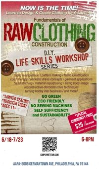 Fundamentals of Raw Clothing Construction Workshop