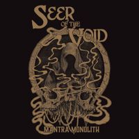 Mantra Monolith by Seer Of The Void