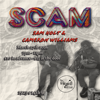 SCAM- Sam Holt & Cameron Williams 