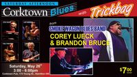 Trick Bag with Corey Lueck & Brandon Bruce