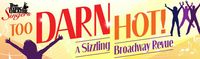 Too Darn Hot! A Sizzling Broadway Revue