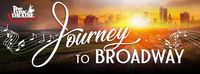 Journey to Broadway
