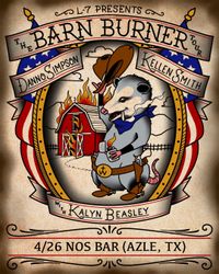 Lbar7 Productions presents the Barn Burner Tour with Danno Simpson, Kellen Smith, Kalyn Beasley, and Blake Brightman
