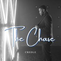The Chase [EP] by CREDLE
