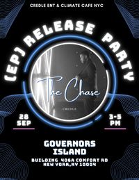 The Chase (EP) Release Party