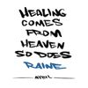 "Healing Raine" Poster 11x17