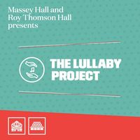 The Lullaby Project- Celebration Concert